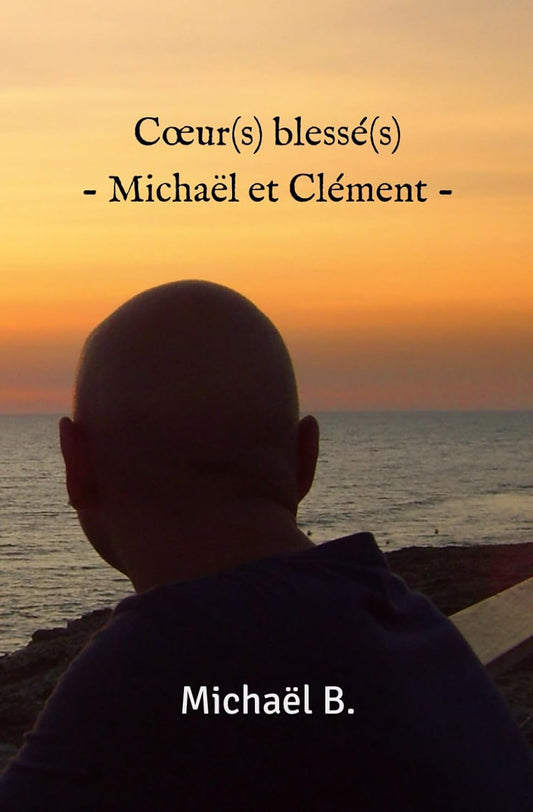 Cœur(s) blessé(s): Michaël et Clément