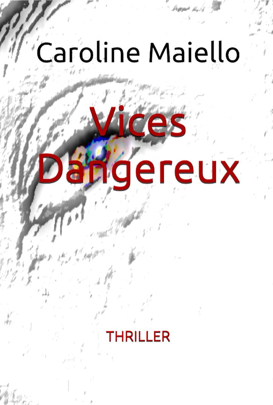 Vices dangereux