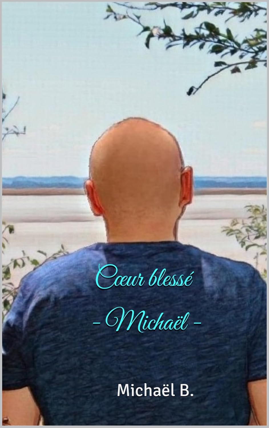 Cœur blessé: Michaël