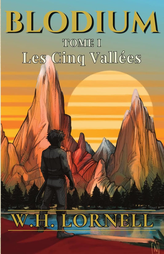 Blodium - Tome 1 : Les Cinq Vallées