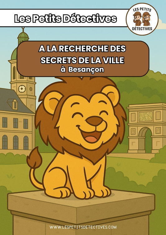 Les Petits Détectives - Chasse au Trésor à Besançon