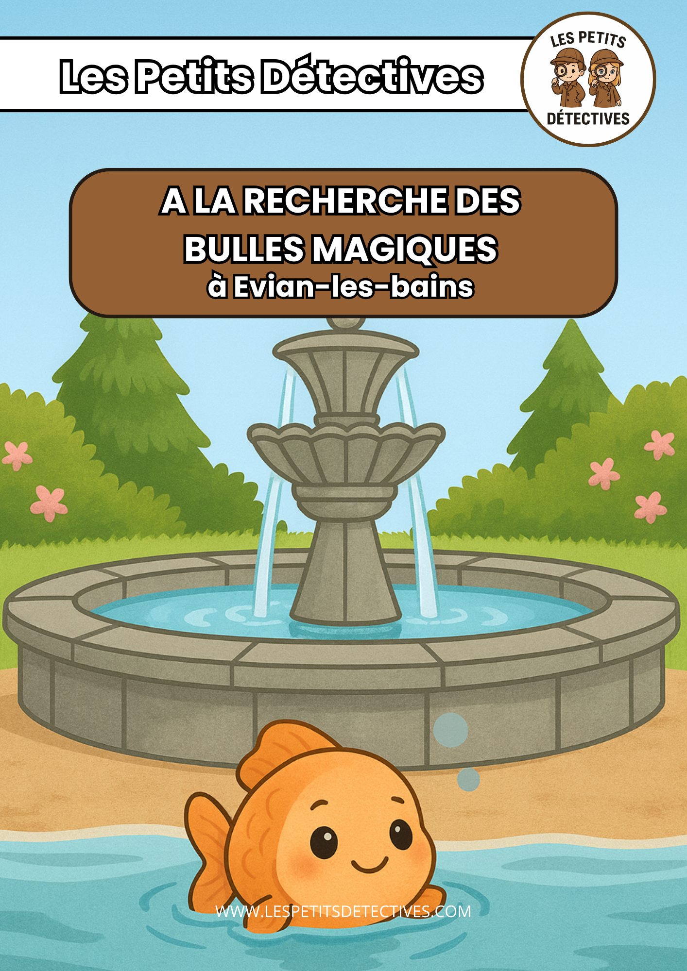 Les Petits Détectives - Chasse au Trésor à Evian-les-Bains