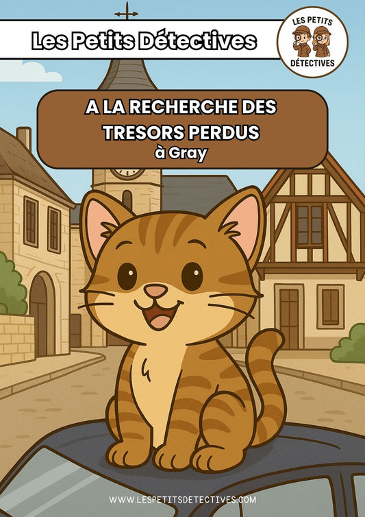 Les Petits Détectives - Chasse au Trésor à Gray